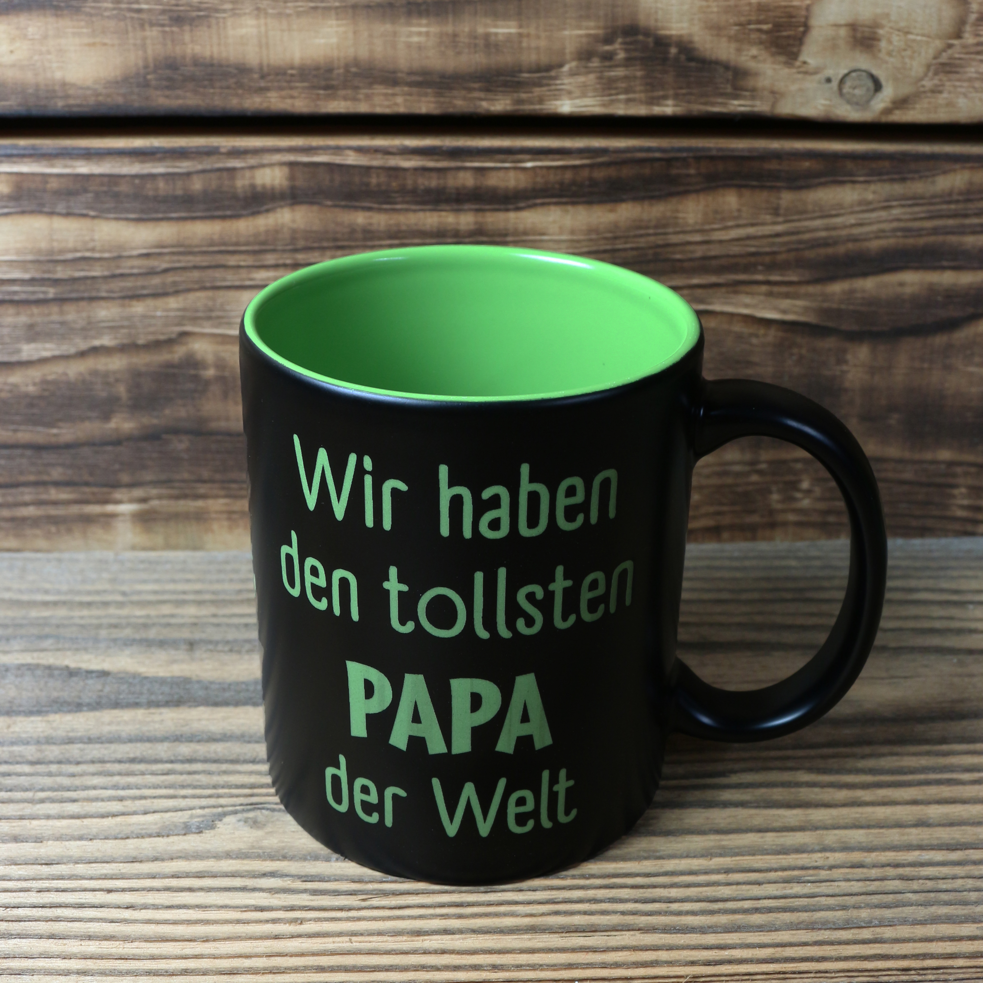 Tasse "Glück gehabt - Wir haben den tollsten Papa der Welt"