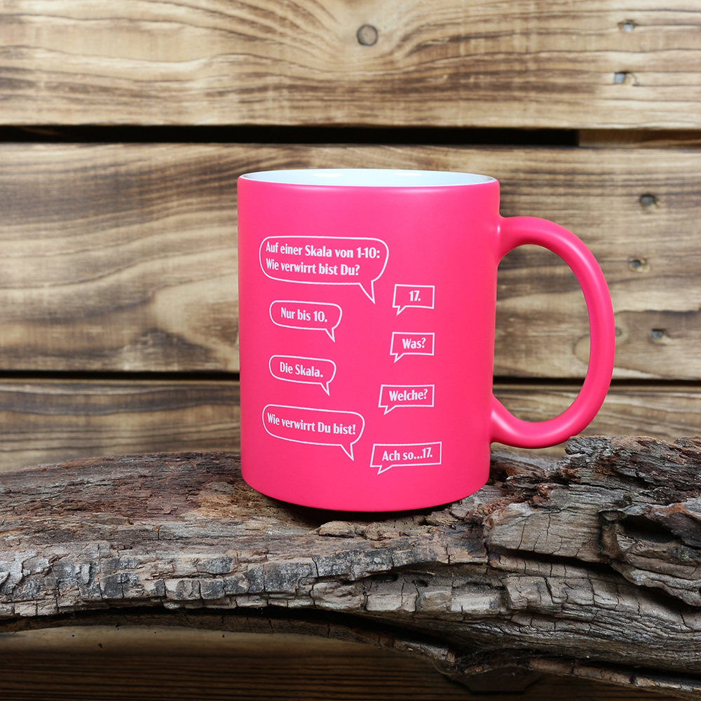 Kaffeetasse "Wie verwirrt bist Du?"